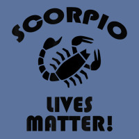 Scorpio Lived Matter! Zodiac Astrology Sign T Shirt Lightweight Hoodie | Artistshot