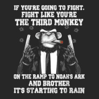 If You're Going To Fight Fight Like The Third Monkey T Shirt Men's T-shirt Pajama Set | Artistshot