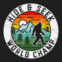 Bigfoot Hide & Seek World Champ Sasquatch Silhouette T Shirt T-shirt | Artistshot