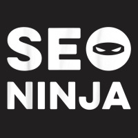 Seo Ninja Marketing Specialist Shirt Design Salesman Gift T Shirt T-shirt | Artistshot