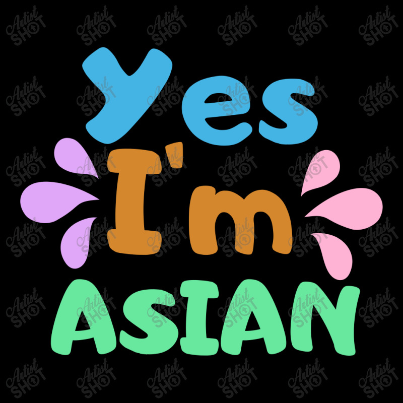 Yes I'm Asian - Stop Asian Hate Legging by Sutra Lotus Co | Artistshot