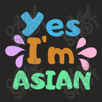 Yes I'm Asian - Stop Asian Hate Ladies Fitted T-shirt | Artistshot