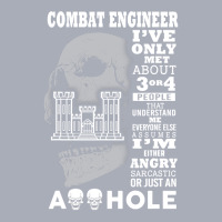 Combat Engineer Shirt I've Only Met About 3 Or 4 People Tank Dress | Artistshot