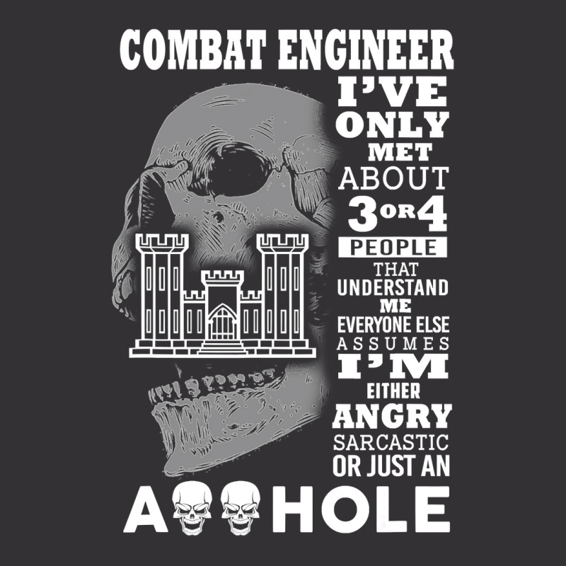 Combat Engineer Shirt I've Only Met About 3 Or 4 People Vintage Hoodie And Short Set by longduong89 | Artistshot