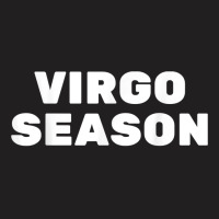 Virgo Season Zodiac Sign Astrology Birthday T Shirt T-shirt | Artistshot