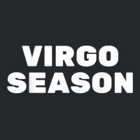 Virgo Season Zodiac Sign Astrology Birthday T Shirt Crewneck Sweatshirt | Artistshot