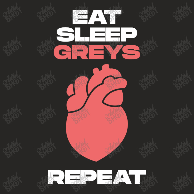 Eat Sleep Greys Repeat Ladies Fitted T-Shirt by blackacturus | Artistshot