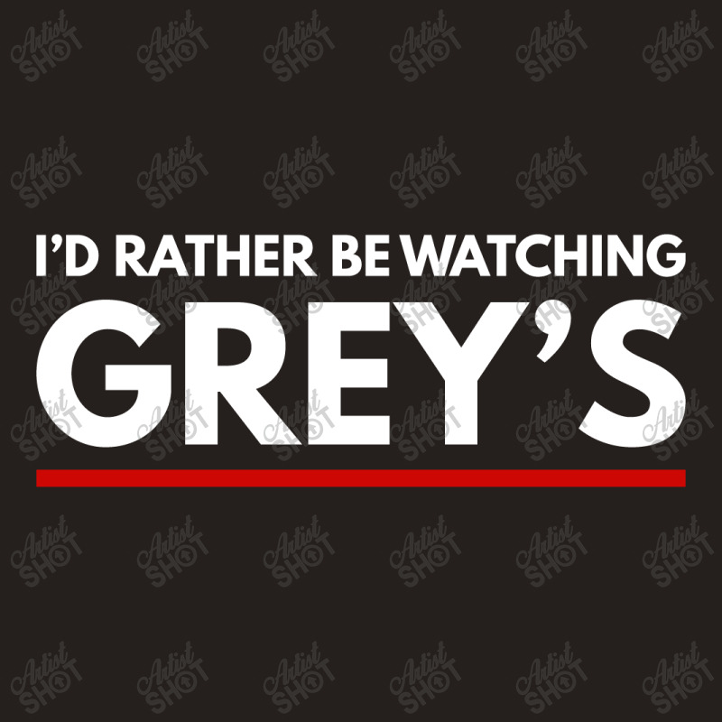 Watching Greys Tank Top by blackacturus | Artistshot