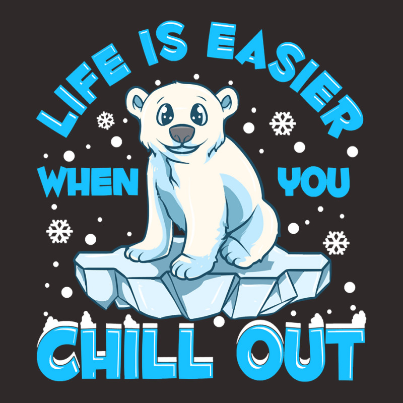 Bear Life Is Easier When You Chill Out Polar Bear Pun 184 Polar Panda Racerback Tank by circularflap | Artistshot