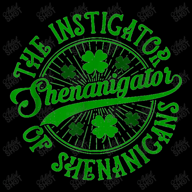 Shenanigator   Funny St Patrick's Day Shenanigans Instigator Zipper Hoodie by AMderra12 | Artistshot