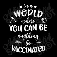 In A World Where You Can Be Anything Be Vaccinated Cropped Sweater | Artistshot