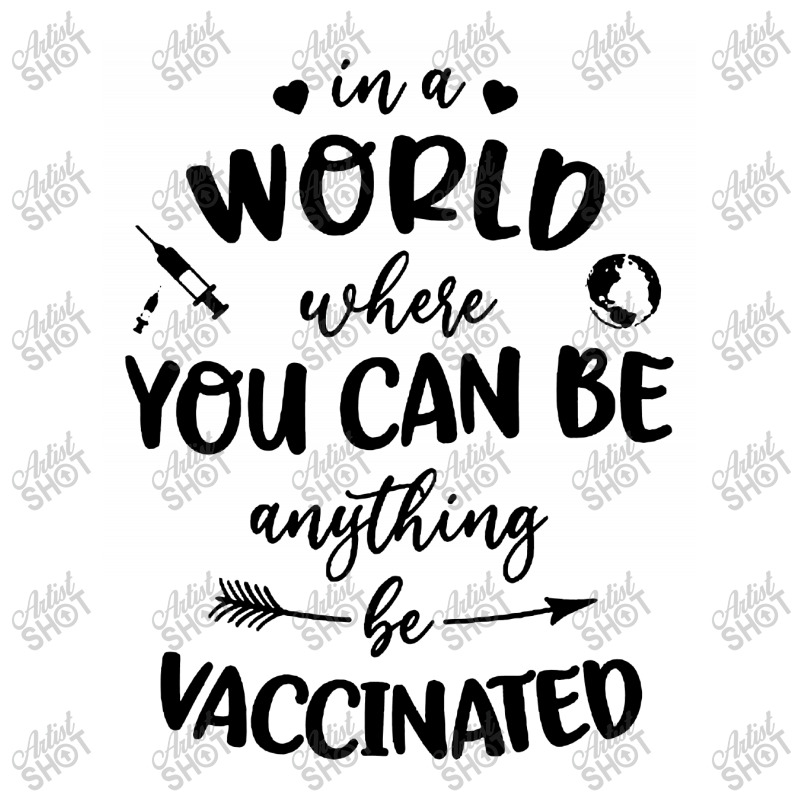 In A World Where You Can Be Anything Be Vaccinated Youth Hoodie by paulscott Art | Artistshot