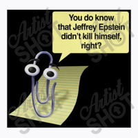 Clippy, Jeffrey Epstein T-shirt | Artistshot