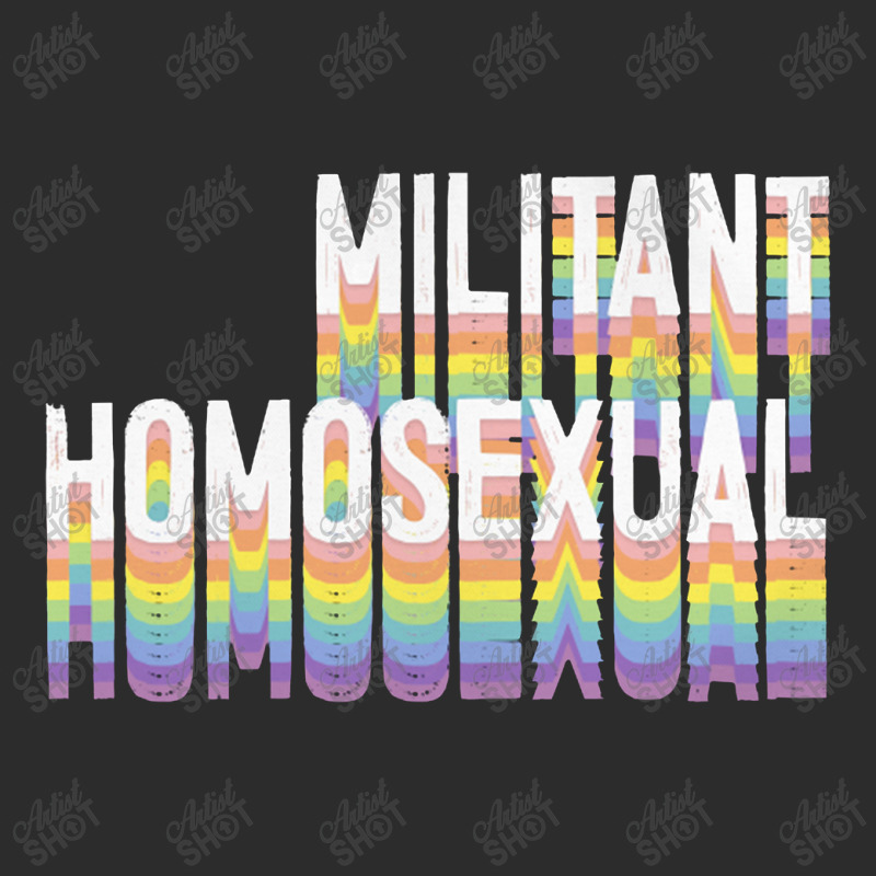 Militant Homosexual Exclusive T-shirt | Artistshot