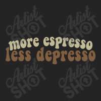 More Espresso, Less Depresso 3/4 Sleeve Shirt | Artistshot