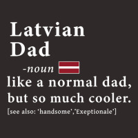 Mens Latvian Dad Definition  Fathers Day Gift Flag Racerback Tank | Artistshot