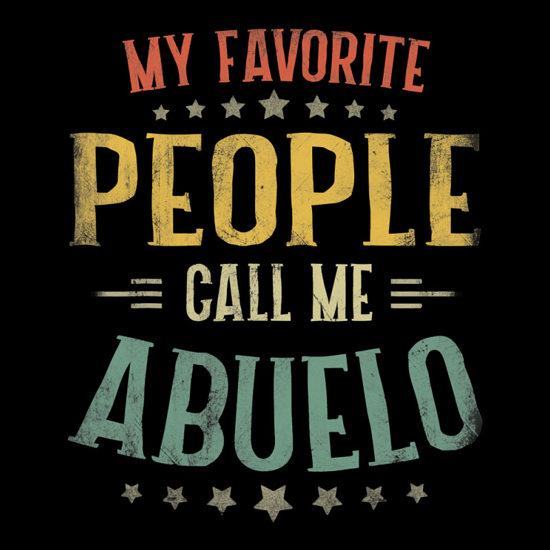 Mens My Favorite People Call Me Abuelo  Fathers Day Youth Hoodie by thutrang92 | Artistshot