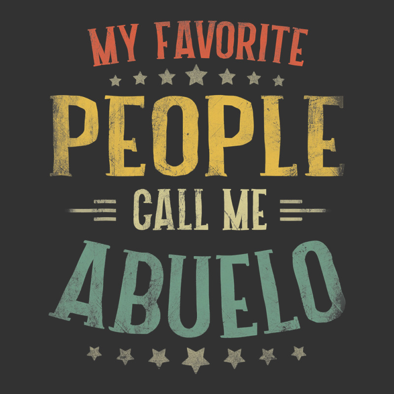 Mens My Favorite People Call Me Abuelo  Fathers Day Baby Bodysuit by thutrang92 | Artistshot