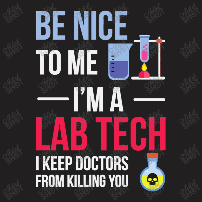 Funny Laboratory Technician Medical T-shirt | Artistshot