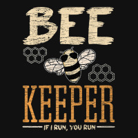 Bee Beekeeper If You Run I Run Honeybee Queen Bee Spread Honey 472 Hiv Landscape Canvas Print | Artistshot