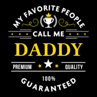 My Favorite People Call Me Daddy  Fathers Day Long Sleeve Baby Bodysuit | Artistshot