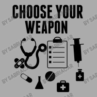 Choose Your Weapon T-shirt | Artistshot