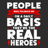 People Who Tolerate Me On A Daily Basis Funny Quote Sarcasm T Shirt Exclusive T-shirt | Artistshot