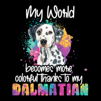 Dalmatian Funny Dog Womens Colorful World Thanks To My Dalmatian Dog D Maternity Scoop Neck T-shirt | Artistshot