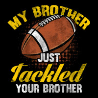 Football My Brother Just Tackled Your Brother Funny Football Lover 62 Women's V-neck T-shirt | Artistshot