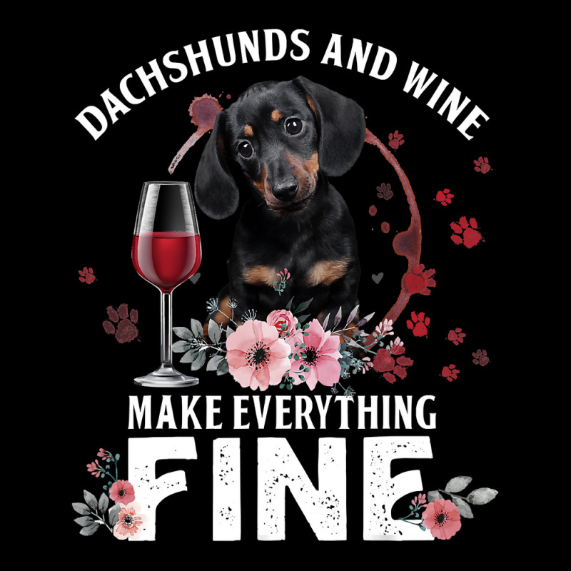 Dachshund Wiener Dog And Wine Make Everything Fine Drink Wine And Dog Adjustable Cap | Artistshot