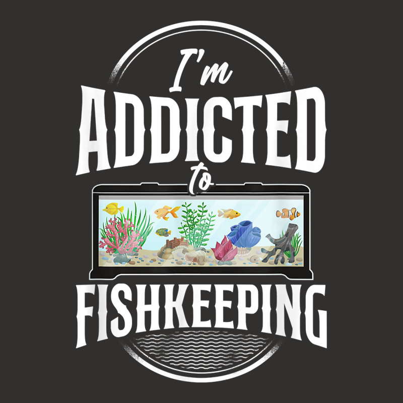 Saltwater Aquarium I'm Addicted To Fishkeeping T Shirt Champion Hoodie by bibonzgulnacqo | Artistshot