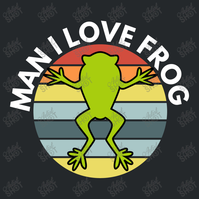 Man I Love Frog Crewneck Sweatshirt | Artistshot