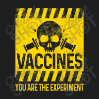 Anti Mandatory Vac  Experiment Against Vaccin T Shirt Classic T-shirt | Artistshot