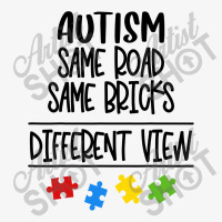 Autism Same Road & Bricks Different View Mom Dad Son Gift T Shirt Ladies Fitted T-shirt | Artistshot