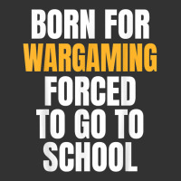 Born For Wargaming Funny Gift T Shirt Baby Bodysuit | Artistshot