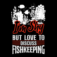 Saltwater Aquarium I'm Shy But Love To Discuss Fishkeeping T Shirt Youth Jogger | Artistshot