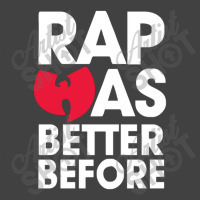 Rap Was Better Vintage T-shirt | Artistshot