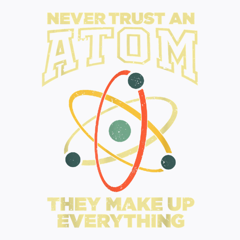 Funny Atom Art Men Women Stem Molecule Chemistry Teacher T Shirt T-shirt | Artistshot