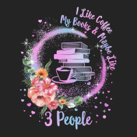 Book Reader Coffee And Books I Like Coffee My Books And Maybe Like 3 P 3/4 Sleeve Shirt | Artistshot