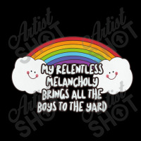 My Relentless Melancholy Brings All The Boys To The Yard Toddler Sweatshirt | Artistshot