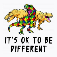 It's Ok To Be Different Dinosaur T-shirt | Artistshot