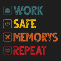 Work Safe Memorys Repeat World Traveler Traveling T Shirt Classic T-shirt | Artistshot