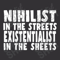 Nihilist In The Streets, Existentialist In The Sheets Vintage Short | Artistshot