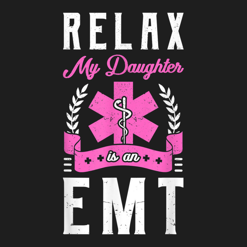 Emt Emergency Medical Technician Parents Ambulance Responder T Shirt Classic T-shirt | Artistshot