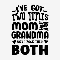 I've Got Two Titles Mom And Grandma Scorecard Crop Tee | Artistshot