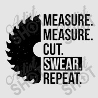 Funny Measure Cut Swear Handyman Exclusive T-shirt | Artistshot