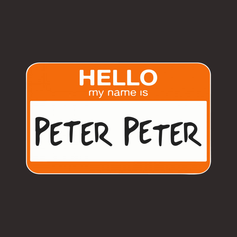 Hello My Name Is Peter Peter Racerback Tank | Artistshot