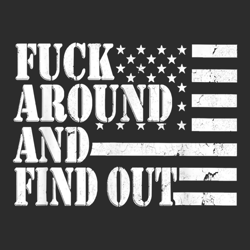 Fuck Around And Find Out American Usa Flag Funny Sarcastic T Shirt Exclusive T-shirt by renelonganecker | Artistshot