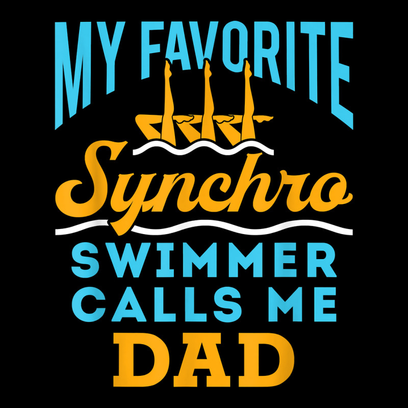 Mens Synchronized Swimming Dad Favorite Synchro Swimmer Artistic T Shi Legging by hollymu | Artistshot