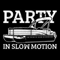 Pontoon Party In Slowmotion Funny Pontooning Boat Captain T Shirt Toddler Sweatshirt | Artistshot